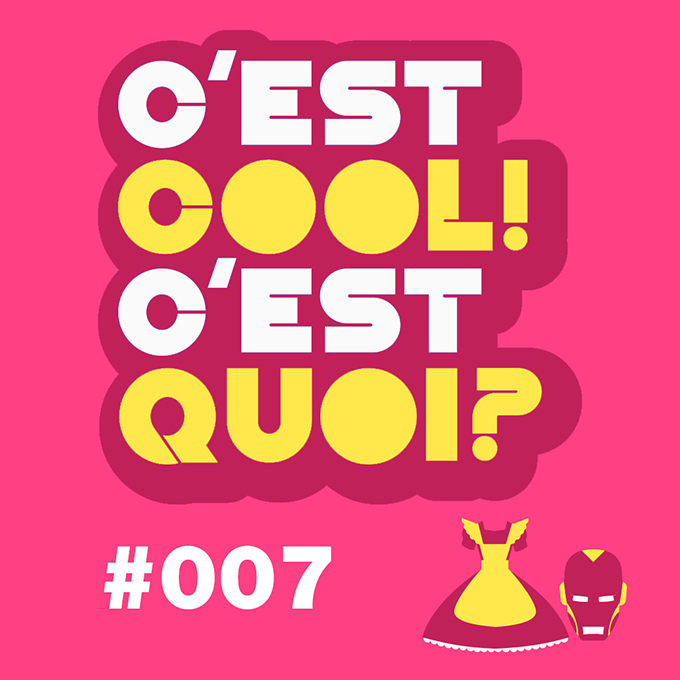 #007 - Le cosplay